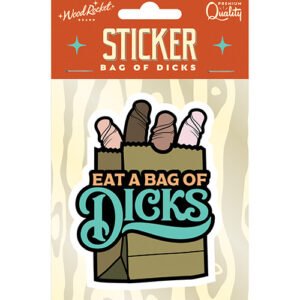 EAT A BAG OF DICKS STICKER (NET)