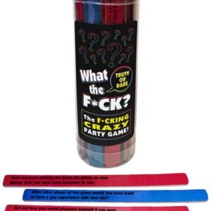 WHAT THE FUCK TRUTH OR DARE