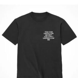 ASSHOLES LIVE FOREVER UNFOLLOW ME - LARGE