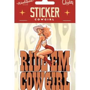 RIDE EM COWGIRL STICKER (NET)