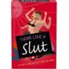 THINK LIKE A SLUT